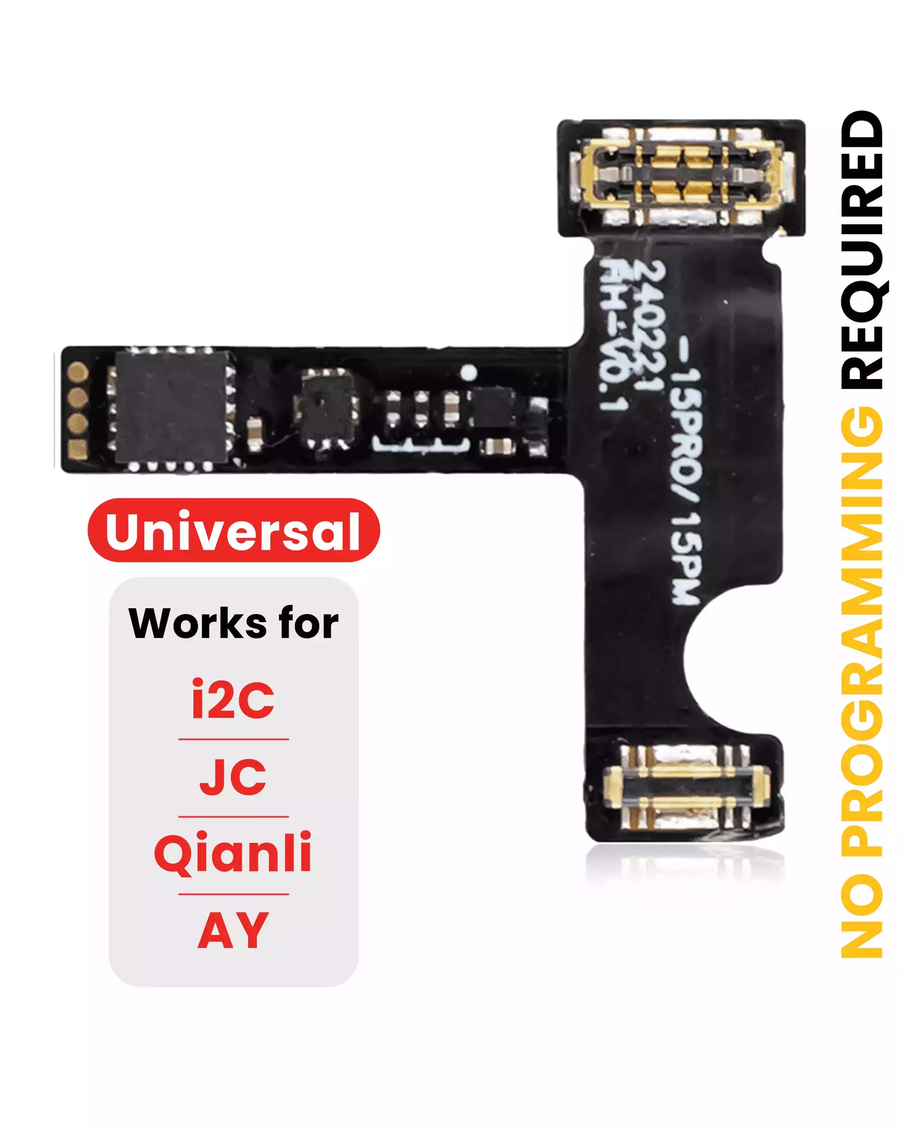 Pre-Programmed Universal Battery Tag-On Flex (Soldering Not Required) Compatible For iPhone 15 Pro / 15 Pro Max (AmpSentrix) (Compatible With I2C, JCID, Qianli)