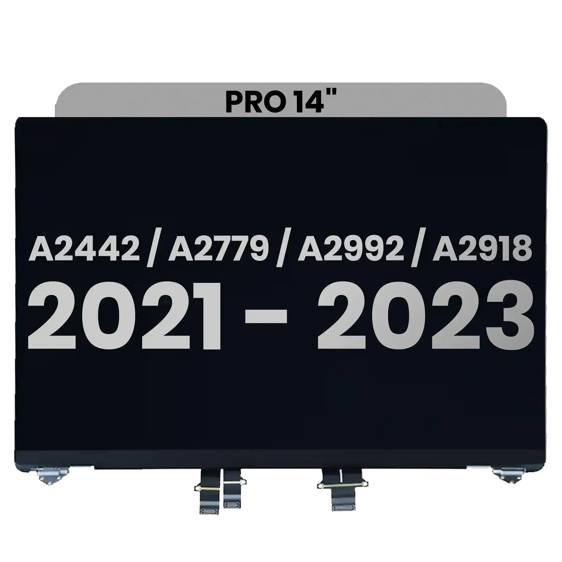 Complete LCD Display Assembly Compatible For MacBook Pro 14" (A2442 / Late 2021) / (A2779 / Late 2023 ) / (A2992 / Late 2023) / (A2918 / Late 2023) (Used OEM Pull: Grade B) (Space Gray)