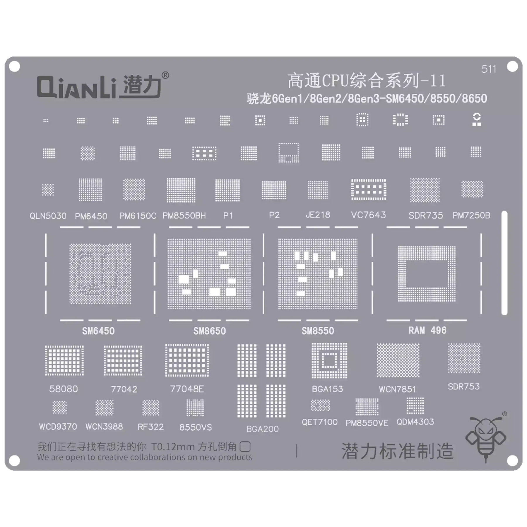 Bumblebee Stencil (QS511) Qualcomm CPU 11-Snapdragon 6Gen1 / 8Gen2 / 8Gen3-SM6450 / 8550 / 8650 (Qianli)